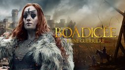 Boadicée, reine guerrière