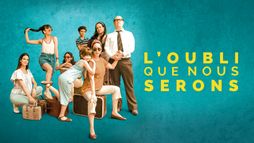 L'oubli que nous serons