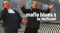 Mafia Blues 2, la rechute