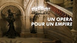 Un opéra pour un empire