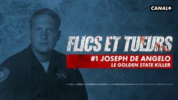 Épisode 1 : Joseph De Angelo, le golden state killer