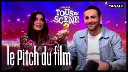 Tous en scène 2 - Le Pitch du film