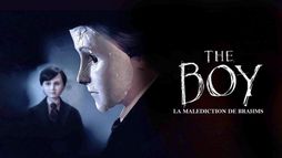 The Boy : la malédiction de Brahms
