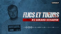 Épisode 2 : Gerard Schaefer