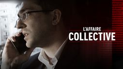 L'affaire Collective