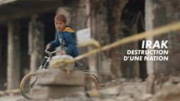 Irak, destruction d'une nation