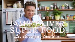 Jamie Oliver Super Food - Saison 1