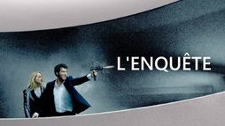L'enquête