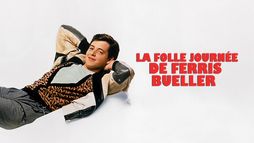 La folle journée de Ferris Bueller