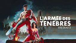Evil Dead 3 : l'armée des ténèbres