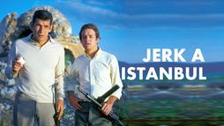 Jerk à Istanbul