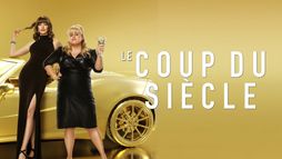 Le coup du siècle