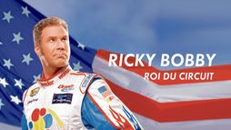 Ricky Bobby : roi du circuit