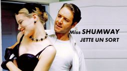 Miss Shumway jette un sort