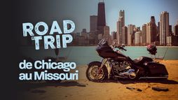 Road trip de Chicago au Missouri