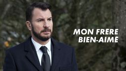 Mon frère bien-aimé
