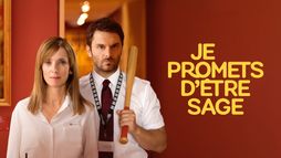 Je promets d'etre sage