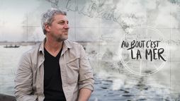 Au bout c'est la mer