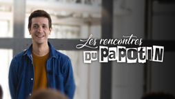 Les rencontres du Papotin
