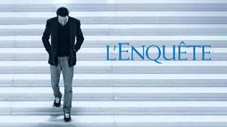 L'enquête