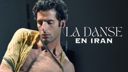 Oubliée et cachée : la danse en Iran