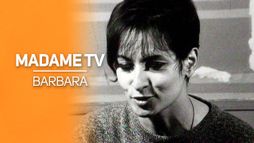 Madame TV il n'y a pas de miracle : Barbara du 25-12-1965