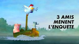 3 amis mènent l'enquête