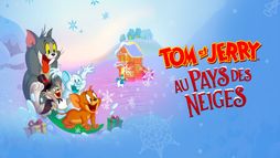 Tom et Jerry au pays des neiges