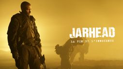 Jarhead, la fin de l'innocence