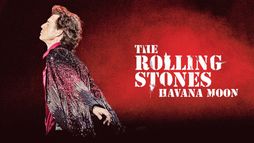 The Rolling Stones : Havana Moon