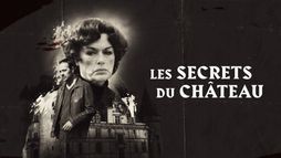Les secrets du château