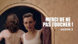 Merci de ne pas toucher !