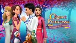 Le Cygne et la Princesse : le royaume de la musique