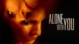 Alone with You
