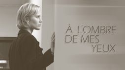 A l'ombre de mes yeux