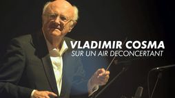 Vladimir Cosma, Sur un air deconcertant