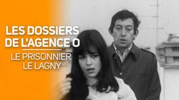 Les dossiers de l'agence O : le prisonnier de Lagny du 11-03-1968