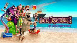 Hôtel Transylvanie 3 : des vacances monstrueuses