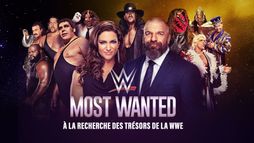 WWE Most Wanted : à la recherche des trésors de la WWE