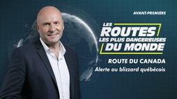 Les routes les plus dangereuses du monde