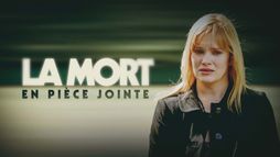 La mort en pièce jointe