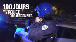 100 jours avec la police des Ardennes