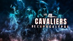 Les 4 cavaliers de l'Apocalypse