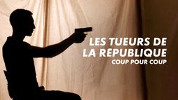 Les tueurs de la République - Saison 1