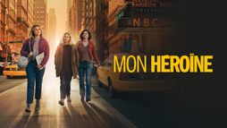 Mon héroïne