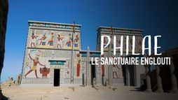 Philae, le sanctuaire englouti
