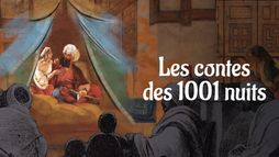 Les contes des 1001 nuits : Une odyssée entre Orient et Occident