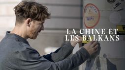L'invasion silencieuse : La Chine et sa stratégie pour les Balkans