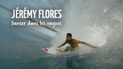Jérémy flores danser dans les vagu