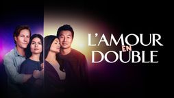 L'amour en double